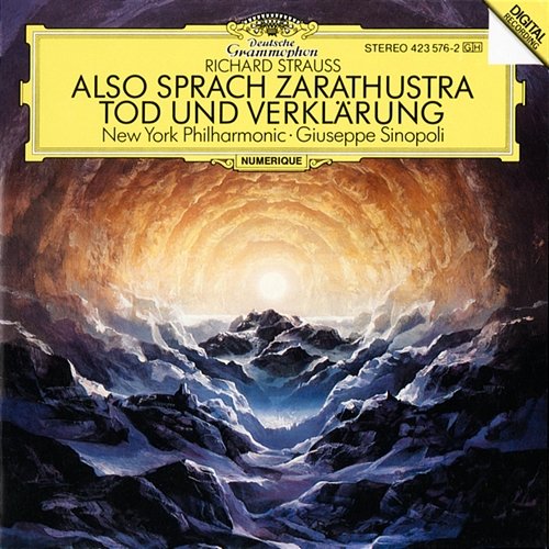 Strauss, R.: Also sprach Zarathustra, Op. 30; Tod und Verklärung, Op.24 New York Philharmonic, Giuseppe Sinopoli