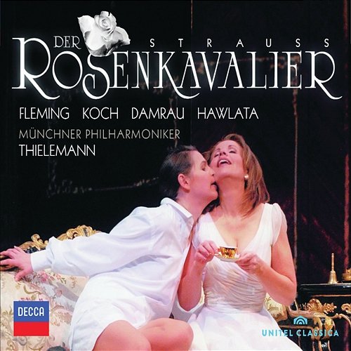 Strauss, R.: Der Rosenkavalier Renée Fleming, Sophie Koch, Diana Damrau, Franz Hawlata, Jonas Kaufmann, Münchner Philharmoniker, Christian Thielemann