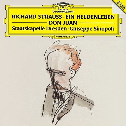 Strauss, R.: Ein Heldenleben, Op.40; Don Juan, Op.20 Staatskapelle Dresden, Giuseppe Sinopoli
