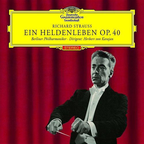 Strauss, R.: Ein Heldenleben; Till Eulenspiegel Berliner Philharmoniker, Herbert Von Karajan, Michel Schwalbé