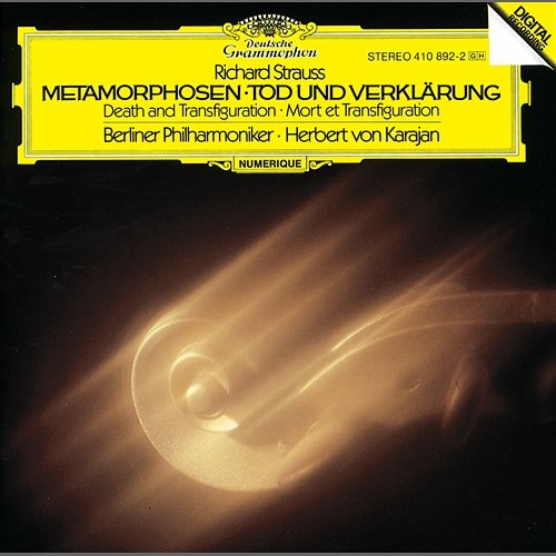 Strauss, R.: Metamorphosen; Tod und Verklärung Berliner Philharmoniker, Herbert Von Karajan