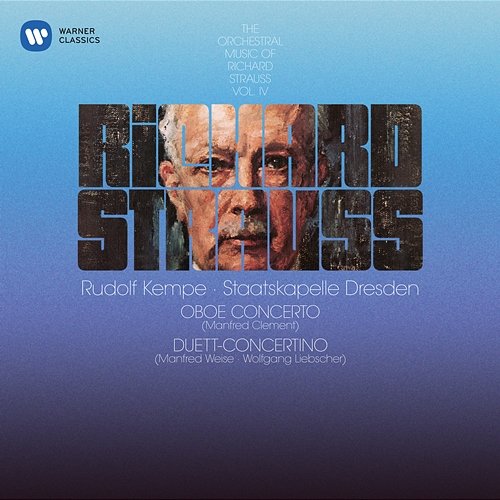 Strauss, R: Oboe Concerto & Duett-Concertino for Clarinet, Bassoon and Strings Rudolf Kempe