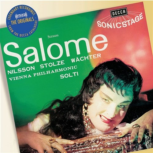 Strauss, R: Salome Birgit Nilsson, Eberhard Wächter, Gerhard Stolze, Wiener Philharmoniker, Sir Georg Solti