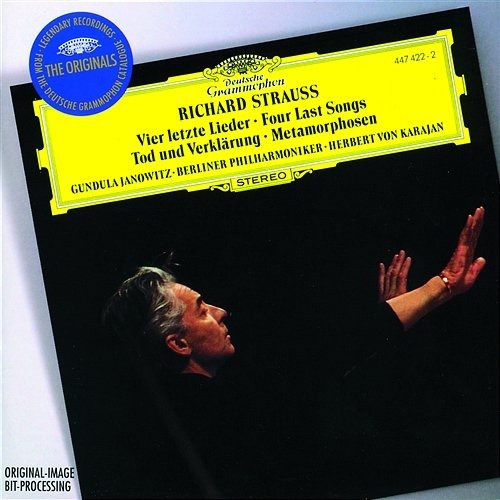Strauss, R.: Tod und Verklärung; Metamorphosen; Four Last Songs Gundula Janowitz, Berliner Philharmoniker, Herbert Von Karajan