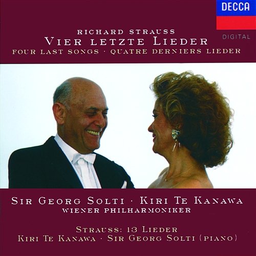 Strauss, R.: Vier letzte Lieder; Die Nacht; Allerseelen etc. Kiri Te Kanawa, Sir Georg Solti, Wiener Philharmoniker