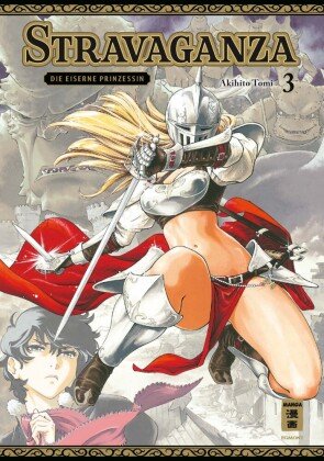 Stravaganza - Die eiserne Prinzessin. Bd.3 Ehapa Comic Collection