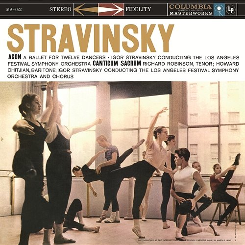 Stravinsky: Agon & Canticum sacrum Igor Stravinsky