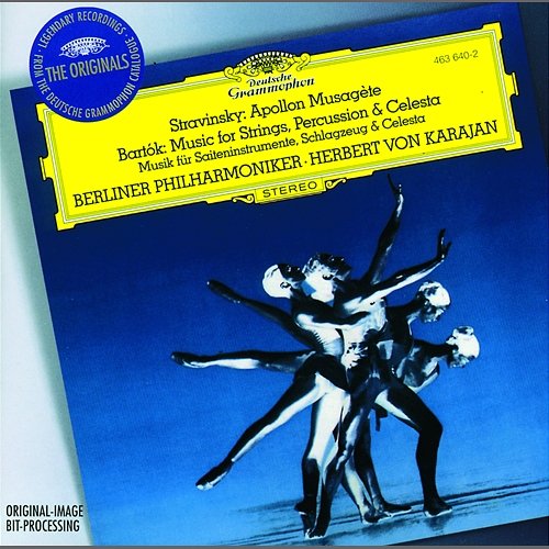 Stravinsky: Apollon Musagète / Bartók: Music for Strings, Percussion and Celesta Berliner Philharmoniker, Herbert Von Karajan