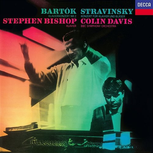 Stravinsky: Concerto for Piano and Wind Instruments; Bartók Piano Concerto No. 2 Stephen Kovacevich, BBC Symphony Orchestra, Sir Colin Davis