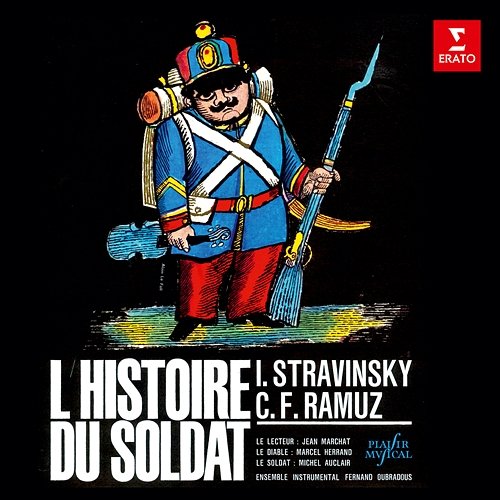Stravinsky: L'histoire du soldat Jean Marchat, Marcel Herrand, Michel Auclair & Fernand Oubradous