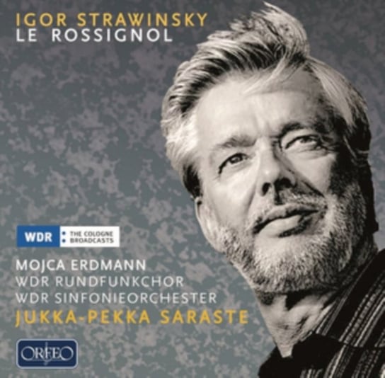Stravinsky: Le Rossignol WDR Sinfonieorchester