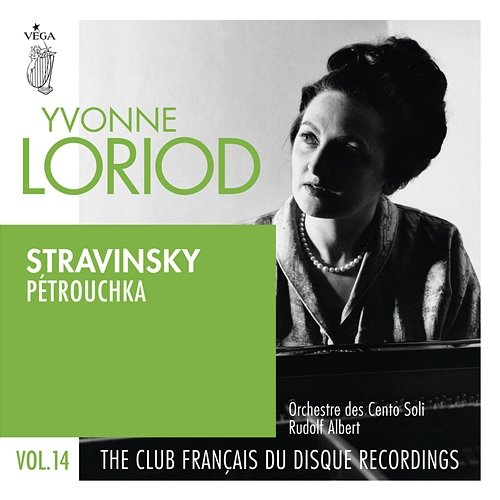 Stravinsky: Petrouchka Yvonne Loriod, Orchestre Des Cento Soli, Rudolf Albert