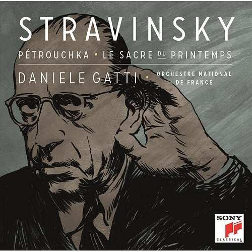 Stravinsky: Petrouchka, Le Sacre du Printemps Daniele Gatti