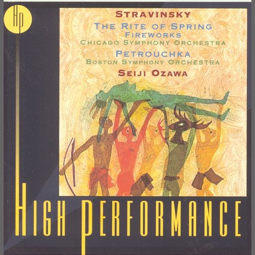 Stravinsky: Petrouchka, The Rite Of Spring, Fireworks Seiji Ozawa
