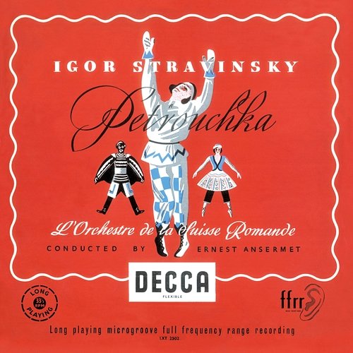 Stravinsky: Petrushka Orchestre de la Suisse Romande, Ernest Ansermet
