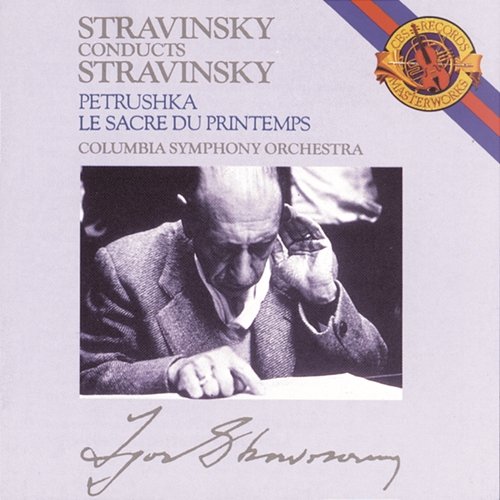 Stravinsky: Petrushka & Le sacre du printemps Igor Stravinsky