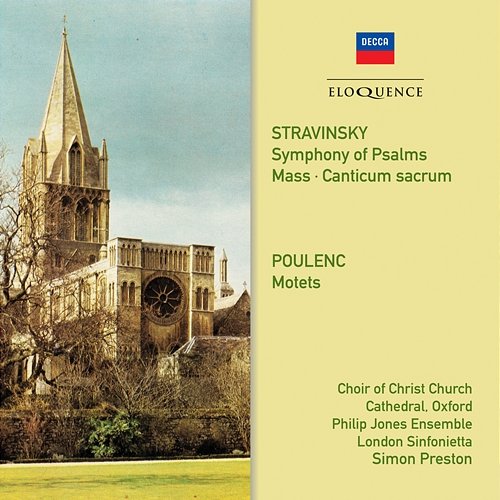 Stravinsky: Mass - 4. Sanctus Christ Church Cathedral Choir, Oxford, London Sinfonietta, Simon Preston