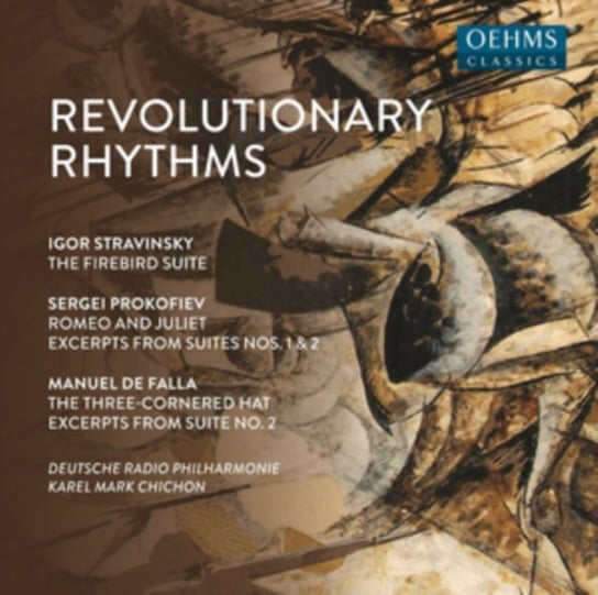 Stravinsky/Prokofiev/Falla: Revolutionary Rhytms Saarbrucken Kaiserslautern, Deutsche Radio Philharmonie Saarbrucken Kaiserslautern