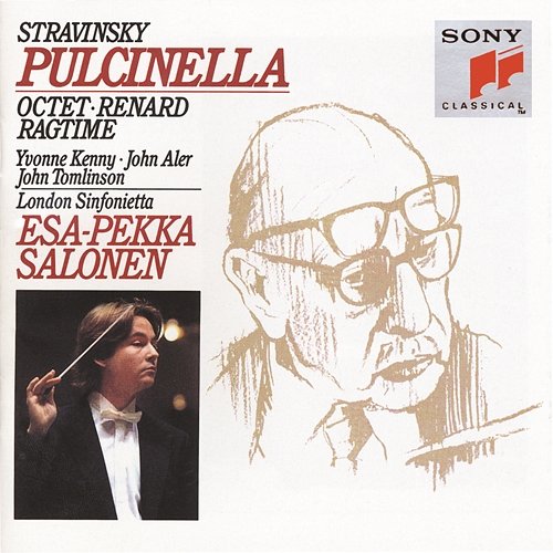 Stravinsky: Pulcinella, Octet, Renard & Ragtime Esa-Pekka Salonen