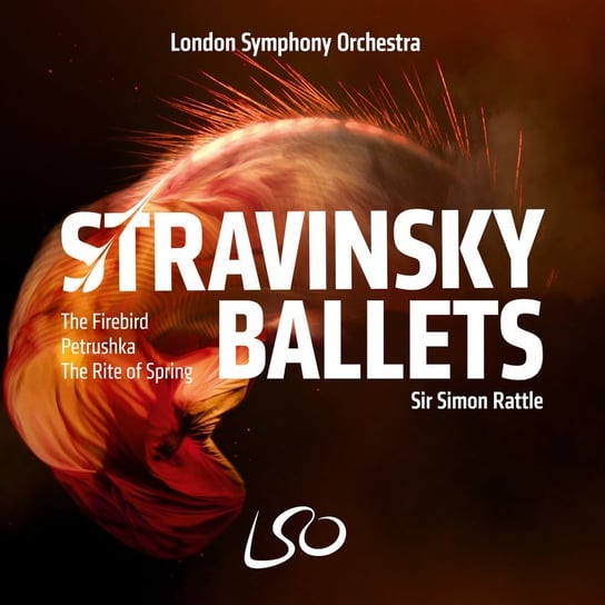 Stravinsky: Stravinsky Ballets London Symphony Orchestra