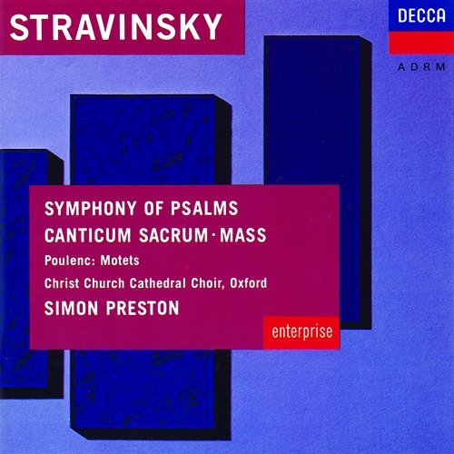 Stravinsky: Symphonie de Psaumes - 3. Alleluia, laudate Dominum Christ Church Cathedral Choir, Oxford, Philip Jones Brass Ensemble, Simon Preston