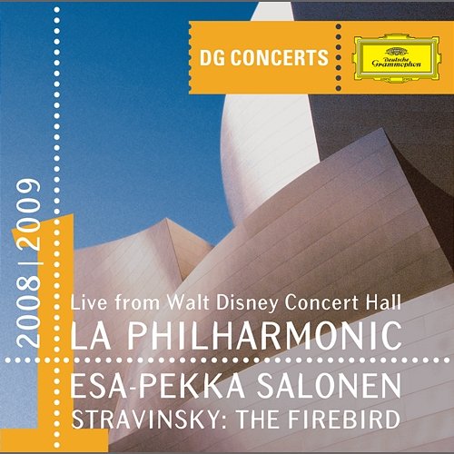 Stravinsky: The Firebird Los Angeles Philharmonic, Esa-Pekka Salonen