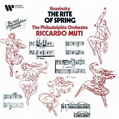 Stravinsky: The Rite of Spring Philadelphia Orchestra & Riccardo Muti
