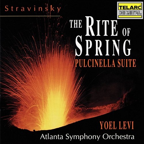 Stravinsky: The Rite of Spring & Pulcinella Suite Yoel Levi, Atlanta Symphony Orchestra