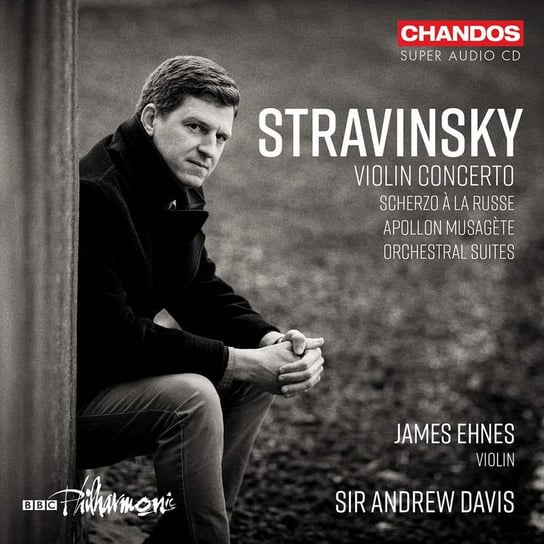 Stravinsky: Violin Concerto in D major Ehnes James