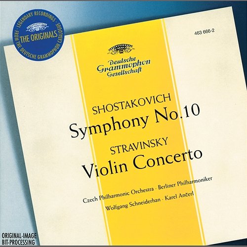 Stravinsky: Violin Concerto in D / Shostakovich: Symphony No.10, Op.93 Wolfgang Schneiderhan, Czech Philharmonic, Berliner Philharmoniker, Karel Ančerl