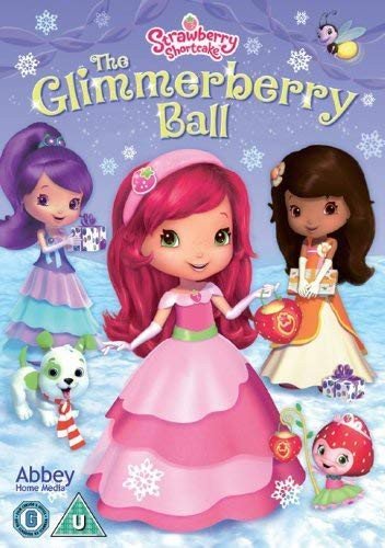 Strawberry Shortcake - The Glimmerberry Ball Various Directors
