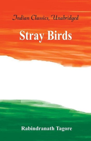 Stray Birds Tagore Rabindranath