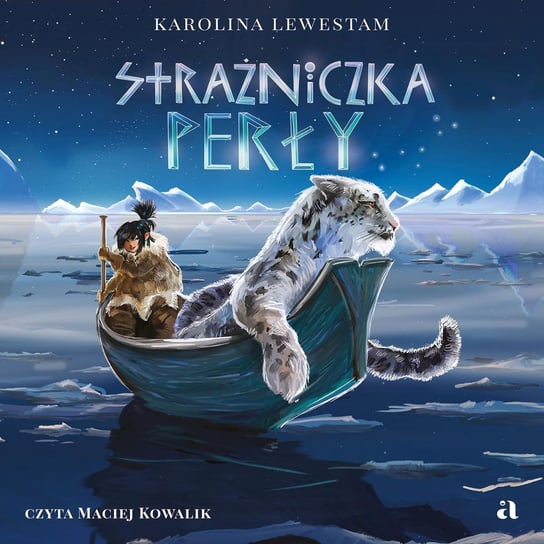 Strażniczka perły. Opowieści świata zorzy. Tom 2 - audiobook Lewestam Karolina