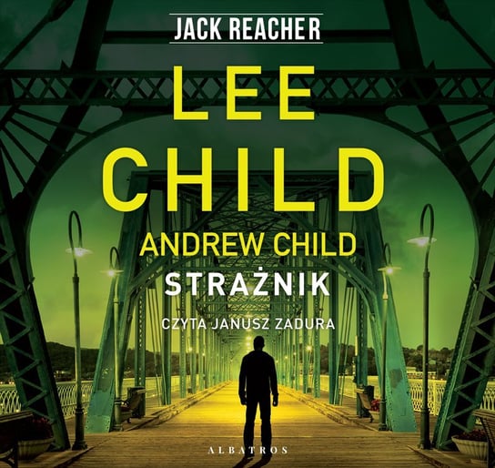 Strażnik - audiobook Child Lee, Child Andrew