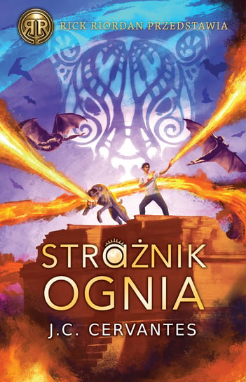 Strażnik ognia Cervantes J. C.