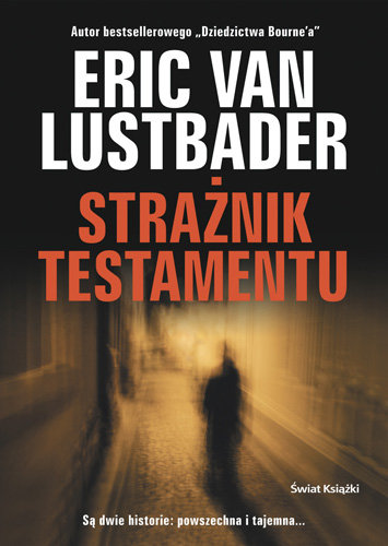 Strażnik testamentu Van Lustbader Eric