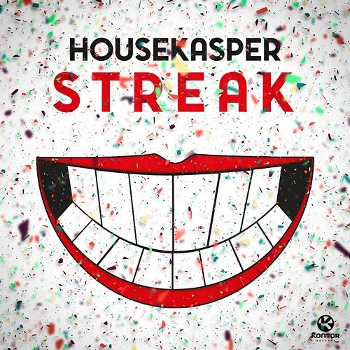 Streak HouseKaspeR