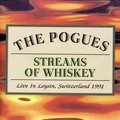 Streams of Whiskey - Live In Leysin, Switzerland 1991 The Pogues