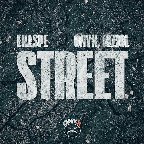 Street Eraspe, Onyx, Nizioł