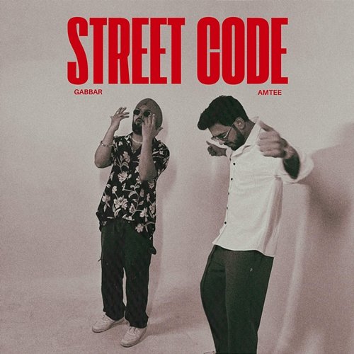 Street Code Amtee & Gabbar