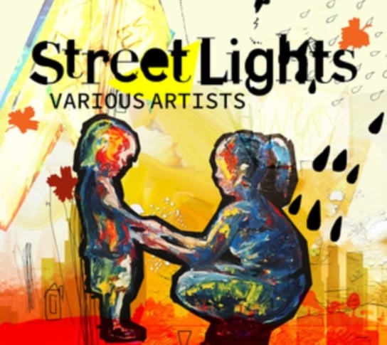 Street Lights: There's No Place Like Homeless Various Artists