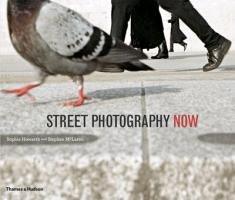 Street Photography Now Howarth Sophie, Mclaren Stephen