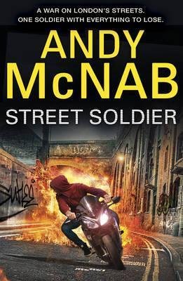 Street Soldier 01 Mcnab Andy