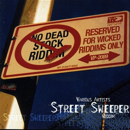 Street Sweep Riddim Various Artists