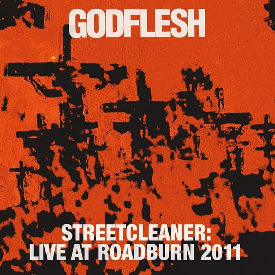 Streetcleaner Live At Roadburn 2011 Godflesh