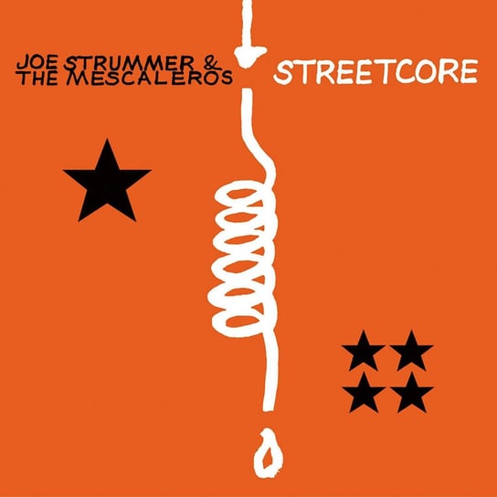 Streetcore Joe Strummer and the Mescaleros