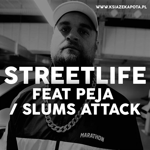 Streetlife Książę Kapota feat. Peja