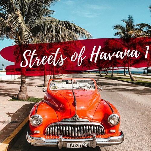 Streets of Havana 1 Buena Latino Club