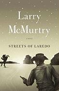 Streets of Laredo McMurtry Larry