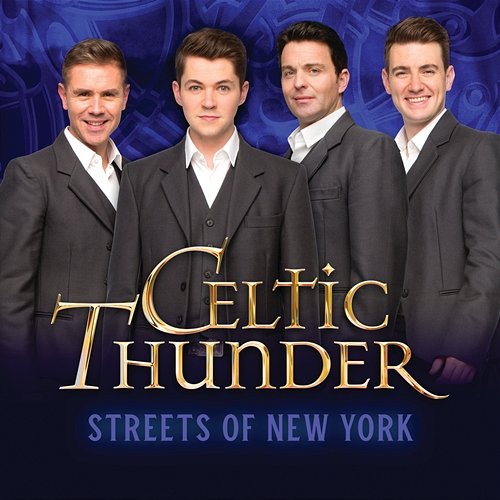 Streets Of New York Celtic Thunder feat. Ryan Kelly